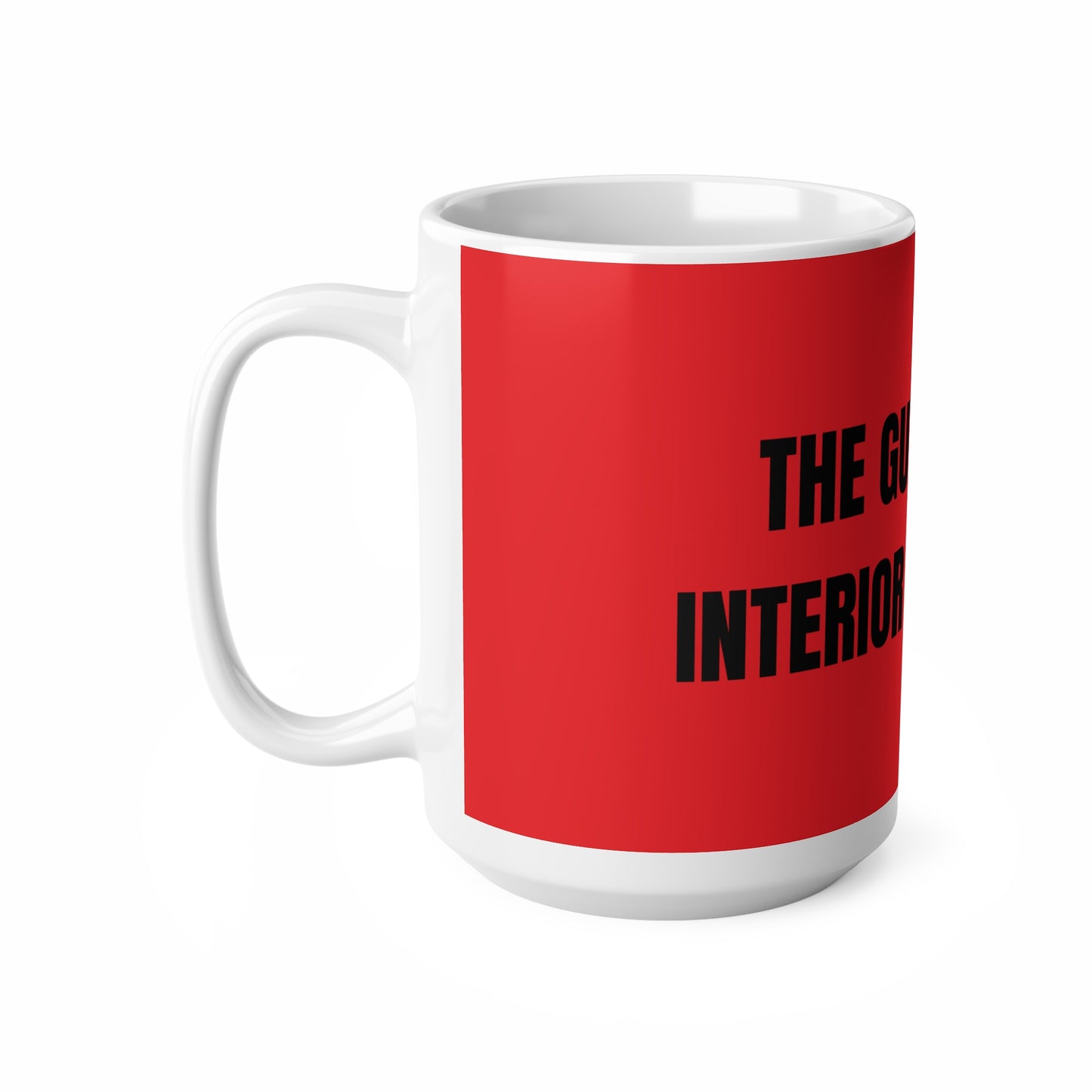 Taza "The Guy Was an Interior Decorator" - Colección Mafia & Drama