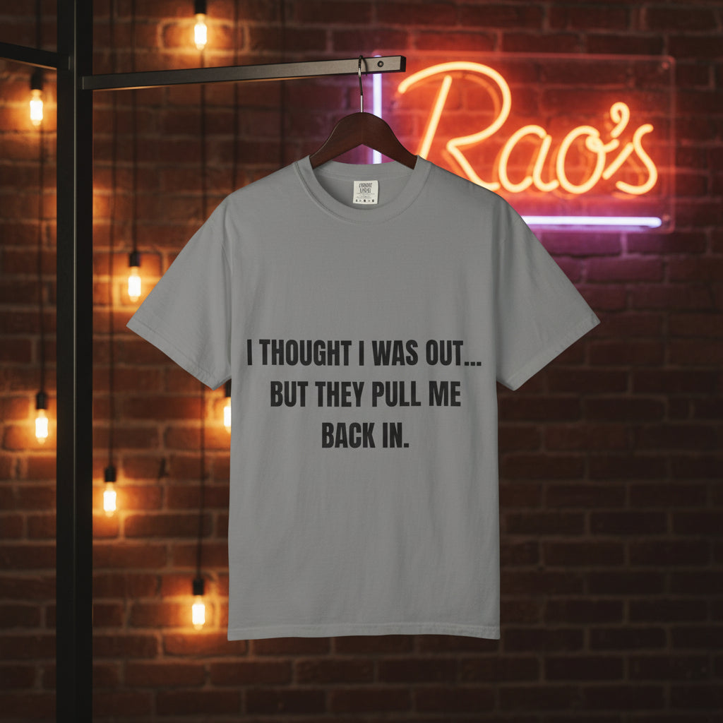 Camiseta “They Pull Me Back In...” – Colección Mafia & Drama