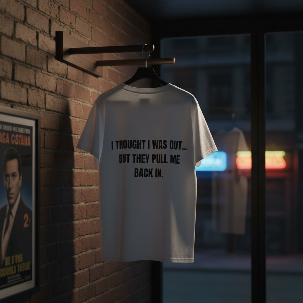 Camiseta “They Pull Me Back In...” – Colección Mafia & Drama