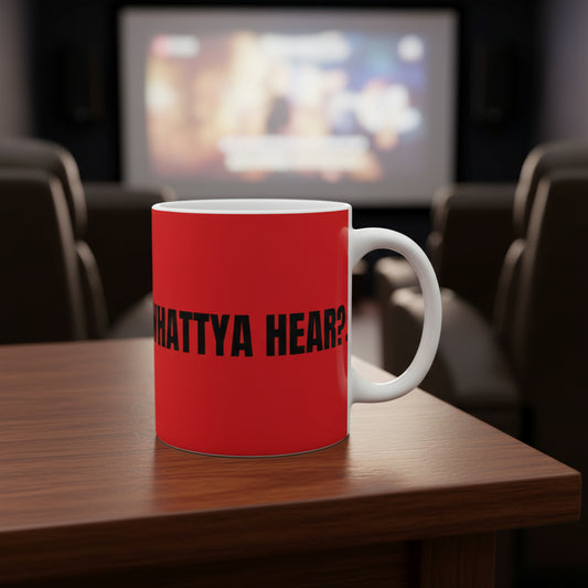 Taza “Whattaya Hear? Whattaya Say?” – Colección Mafia & Drama