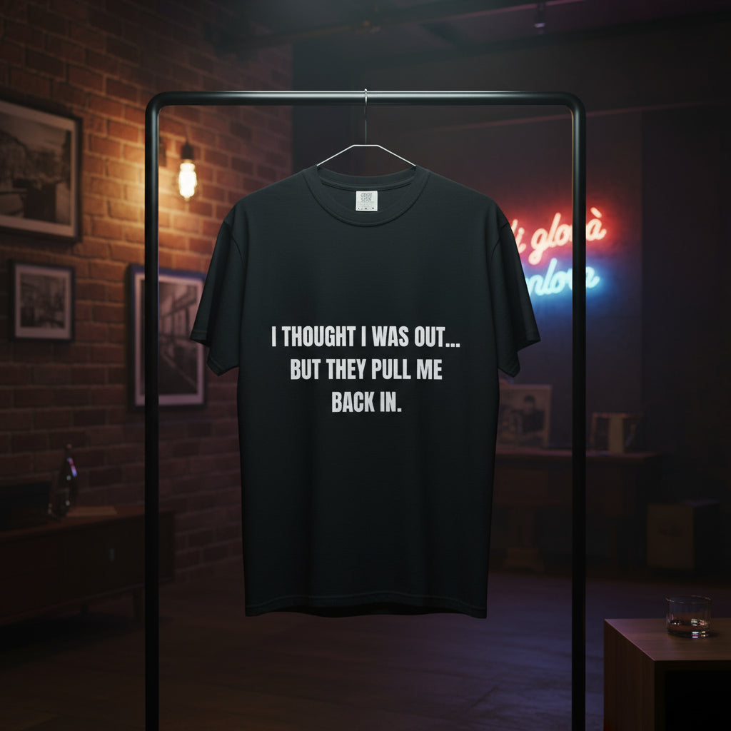 Camiseta “They Pull Me Back In...” – Colección Mafia & Drama