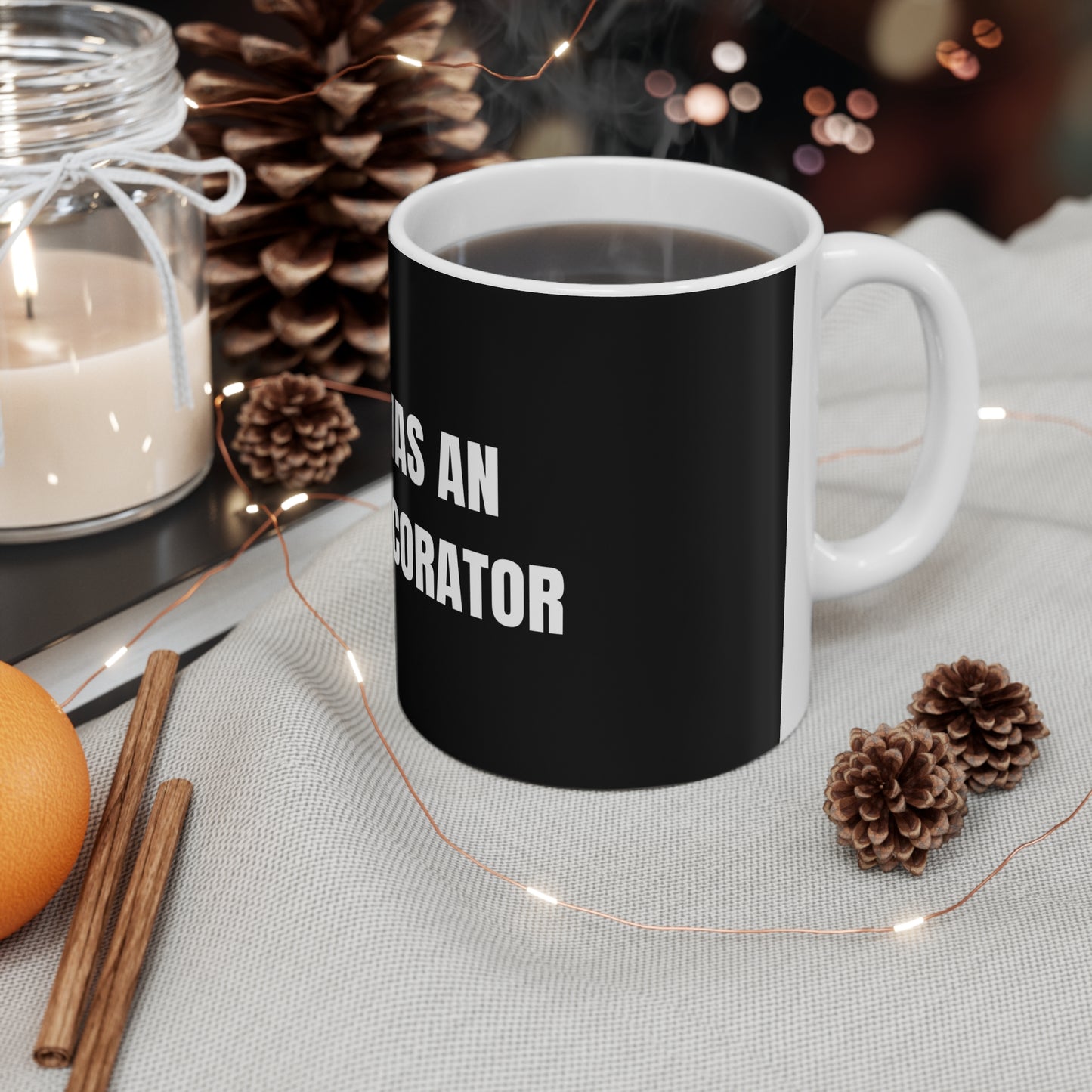 Taza "The Guy Was an Interior Decorator" - Colección Mafia & Drama