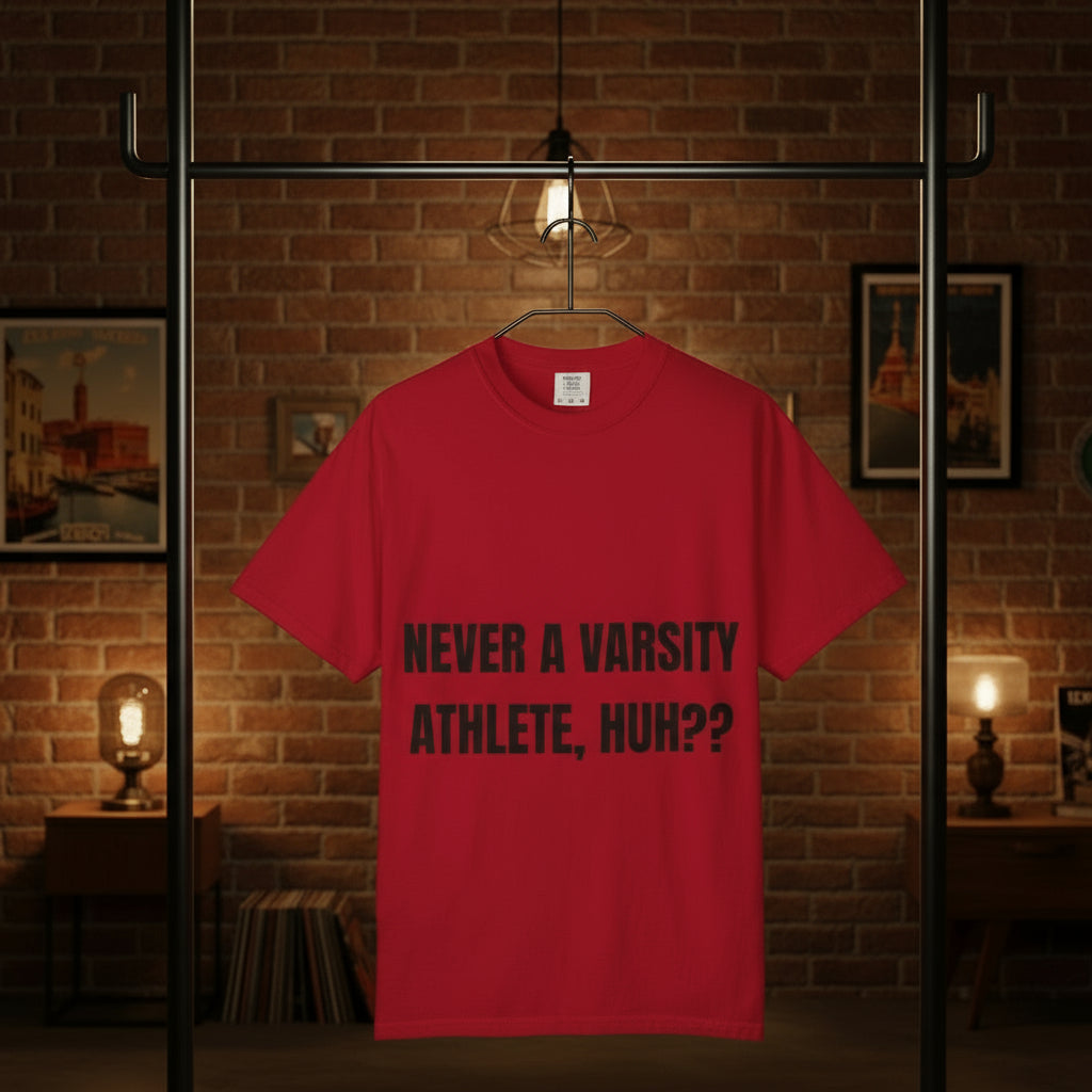 Camiseta “Never a Varsity Athlete, Huh?” – Colección Mafia & Drama