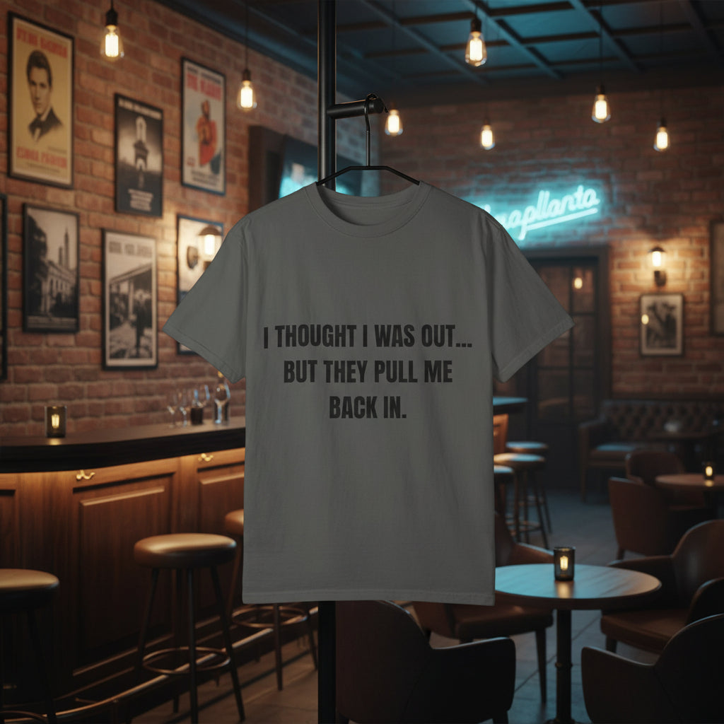 Camiseta “They Pull Me Back In...” – Colección Mafia & Drama